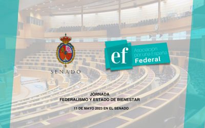 JORNADA DE REFLEXIÓN Y DEBATE. FEDERALISMO Y ESTADO DE BIENESTAR